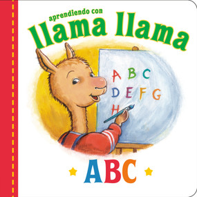 Llama Llama ABC (Spanish Edition) by Anna Dewdney, JT Morrow, Claudia Hoepelman, 9780593527795
