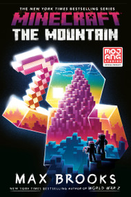Minecraft: The Mountain (An Official Minecraft Novel) - 9780593159170 by Max Brooks, 9780593159170