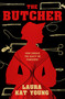 The Butcher - 9781789099034 by Laura Kat Young, 9781789099034