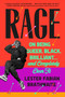 Rage (On Being Queer, Black, Brilliant . . . and Completely Over It) - 9780593185087 by Lester Fabian Brathwaite, 9780593185087