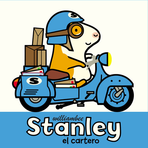 Stanley el cartero (Spanish Edition) by William Bee, 9781682634042