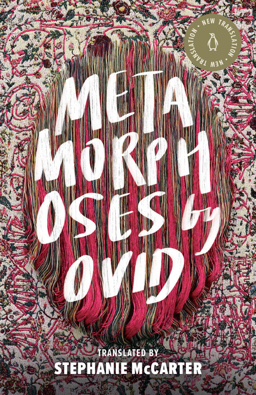 Metamorphoses - 9780525505990 by Ovid, Stephanie McCarter, 9780525505990