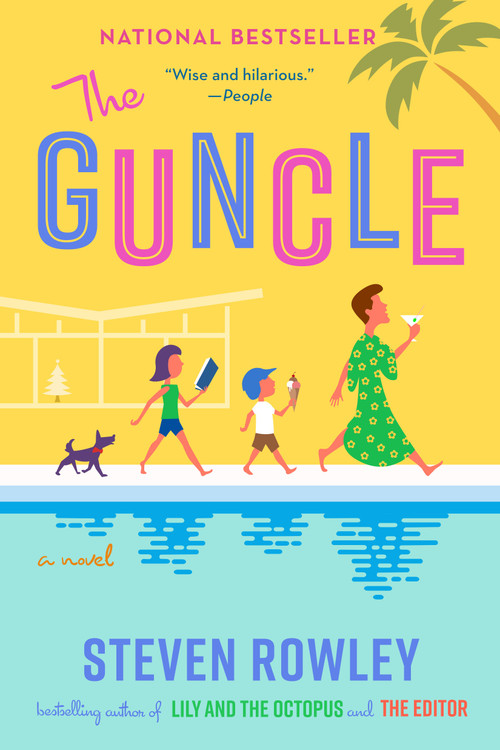 The Guncle - 9780525542308 by Steven Rowley, 9780525542308