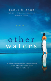 Other Waters (A Novel) by Eleni N. Gage, 9781250015747