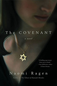 The Covenant (A Novel) - 9780312335069 by Naomi Ragen, 9780312335069