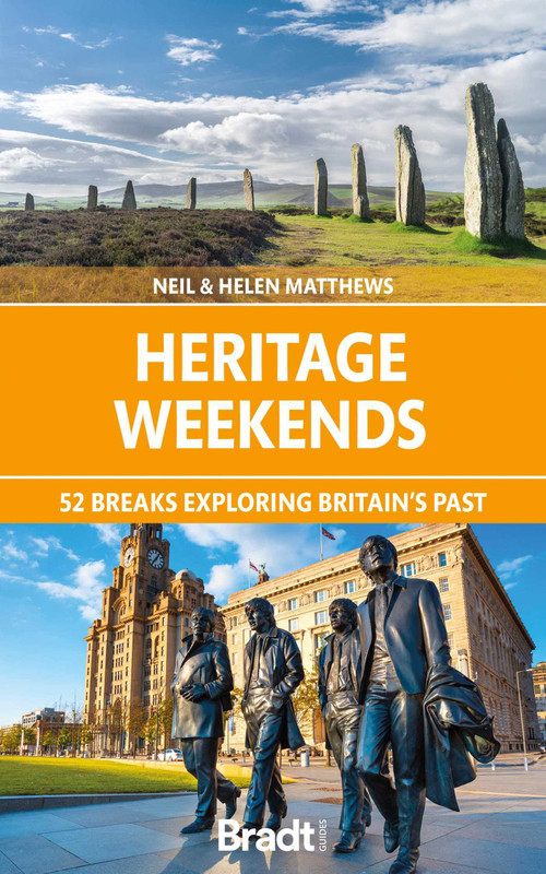 Heritage Weekends (52 breaks exploring Britain's past) by Neil Matthews, Helen Matthews, 9781784778439