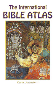 The International Bible Atlas by Carta Jerusalem, 9789652204226