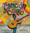 La canción del cambio (Himno para niños) by Amanda Gorman, Loren Long, Jasminne Mendez, 9780593527313
