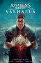 Assassin's Creed Valhalla: Forgotten Myths by Alexander M. Freed, Martín Túnica, Michael Atiyeh, Comicraft, 9781506729756