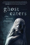 Ghost Eaters (A Novel) by Clay Chapman, 9781683692171