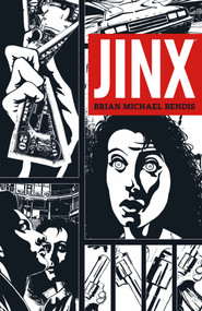 Jinx - 9781506730158 by Brian Michael Bendis, Brian Michael Bendis, 9781506730158