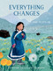 Everything Changes (And That's OK) by Carol Dodd, Erin Huybrechts, 9781611809299