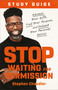 Stop Waiting for Permission Study Guide (Harness Your Gifts, Find Your Purpose, and Unleash Your Personal Genius) by Stephen Chandler, 9780593194263