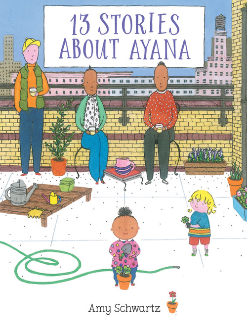 13 Stories About Ayana by Amy Schwartz, 9780823448296