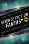 The Best American Science Fiction And Fantasy 2022 by John Joseph Adams, Rebecca Roanhorse, 9780358690122