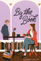 By the Book (A Novel of Prose and Cons) by Amanda Sellet, 9780358668084