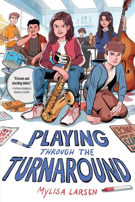 Playing Through the Turnaround by Mylisa Larsen, 9780358645498