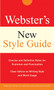 Webster's New Style Guide by The Editors of the Webster's New World Dictionaries, 9780470177754