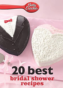 Betty Crocker 20 Best Bridal Shower Recipes by Betty Crocker, 9780544314696