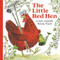 The Little Red Hen - 9780358732495 by Paul Galdone, Paul Galdone, 9780358732495
