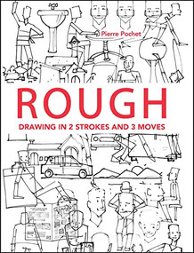 Rough (Drawing in 2 Strokes and 3 Moves) by Pierre Pochet, 9781681988955