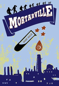 Mortarville by Grant Bailie, 9780978843113