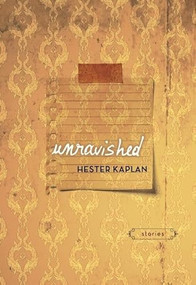 Unravished by Hester Kaplan, 9781935439905
