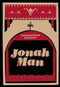 Jonah Man by Christopher Narozny, 9781935439486