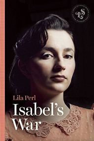 Isabel's War by Lila Perl, 9781939601360