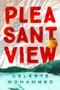 Pleasantview by Celeste Mohammed, 9781632462022