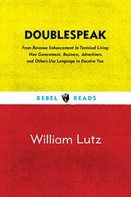 Doublespeak by William Lutz, 9781632460172