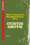 Kurt Vonnegut's Slaughterhouse-Five: Bookmarked by Curtis Smith, 9781632460110