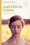 And This Is Laura by Ellen Conford, 9781939601186