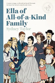 Ella Of All-Of-A-Kind Family by Sydney Taylor, 9781939601261