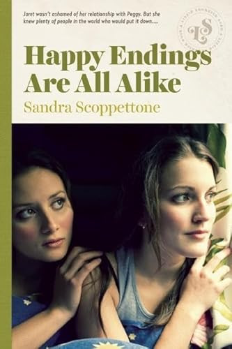 Happy Endings Are All Alike by Sandra Scoppettone, 9781939601049