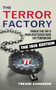 The Terror Factory (Inside the FBI's Manufactured War on Terrorism: The ISIS Edition) by Trevor  Aaronson, 9781632460653
