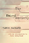 The Naked Society by Vance Packard, Rick Perlstein, 9781935439837