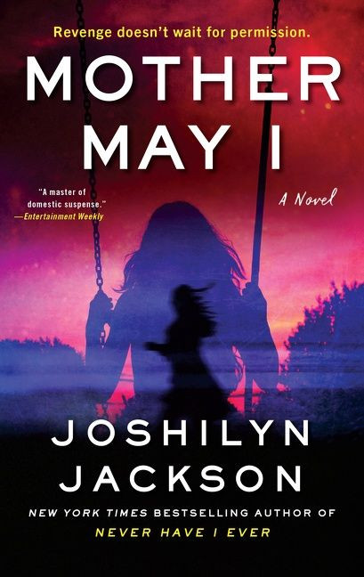 Mother May I (A Novel) - 9780063111691 by Joshilyn Jackson, 9780063111691