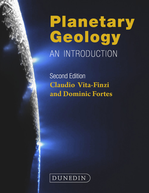 Planetary Geology (An introduction) by Claudio Vita-Finzi, Dominic Fortes, 9781780460154