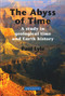 The Abyss of Time (A study in geological time and Earth history) by Lyle, 9781780460390