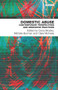 Domestic Abuse (Contemporary perspectives and innovative practices) by Oona Brooks-Hay, Michele Burman, Clare McFeely, 9781780460598