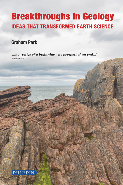 Breakthroughs in Geology (Ideas that transformed earth science) by Park Graham, 9781780460765