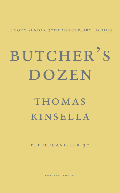 Butcher's Dozen by Thomas Kinsella, 9781800171657