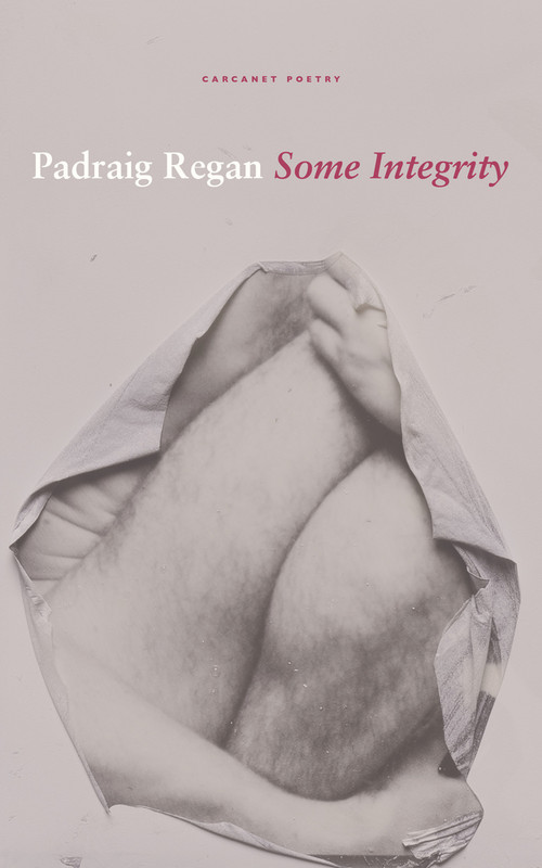 Some Integrity by Padraig Regan, 9781800172081