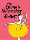 Emma's Nutcracker Ballet by The Wiggles, 9781922514547