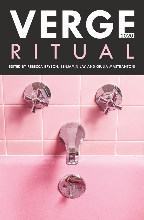 Verge 2020 (Ritual) by Rebecca Bryson, Benjamin Jay, Giulia Mastrantoni, 9781925835847
