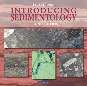 Introducing Sedimentology by Stuart Jones, 9781780461021