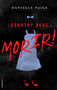 ¡Dorothy debe morir!/ Dorothy Must Die! (Spanish Edition) by Danielle Paige, Jorge Rizzo, 9788416498291
