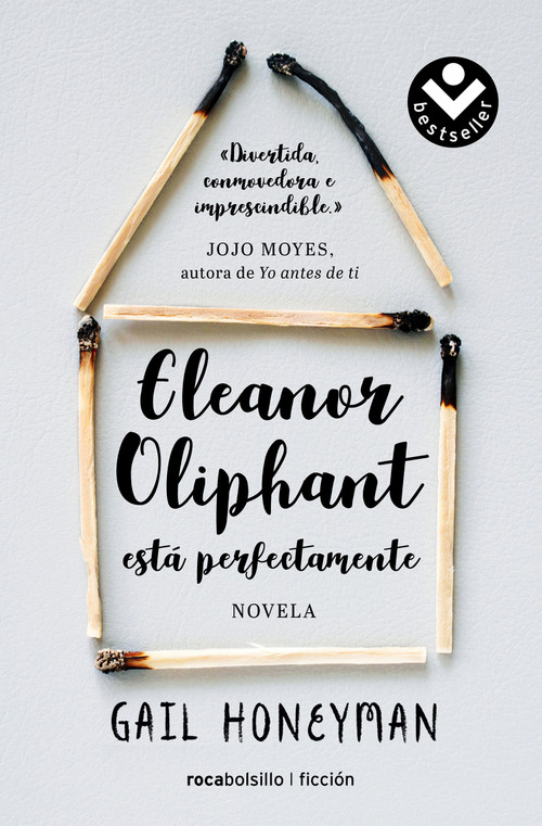 Eleanor Oliphant está perfectamente / Eleanor Oliphant is Completely Fine (Spanish Edition) by Gail Honeyman, Julia Osuna Aguilar, 9788416859115