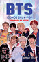 BTS: Iconos del K-pop / BTS: Icons of K-Pop (Spanish Edition) by Adrian Besley, Traducciones Imposibles, 9788417305512